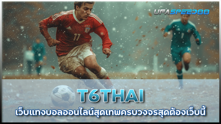 T6THAI